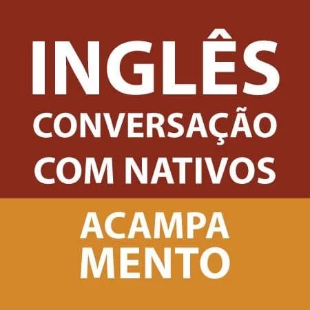 Inglês Conversação: Acampamento