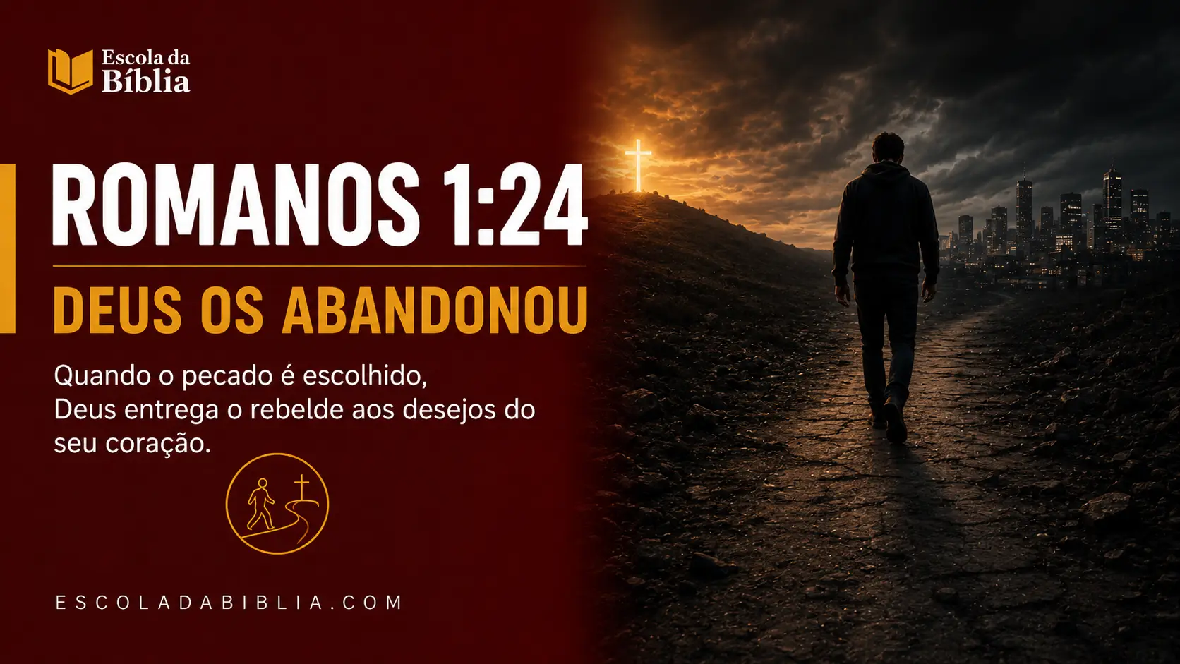 Romanos 1:24 Deus os abandonou