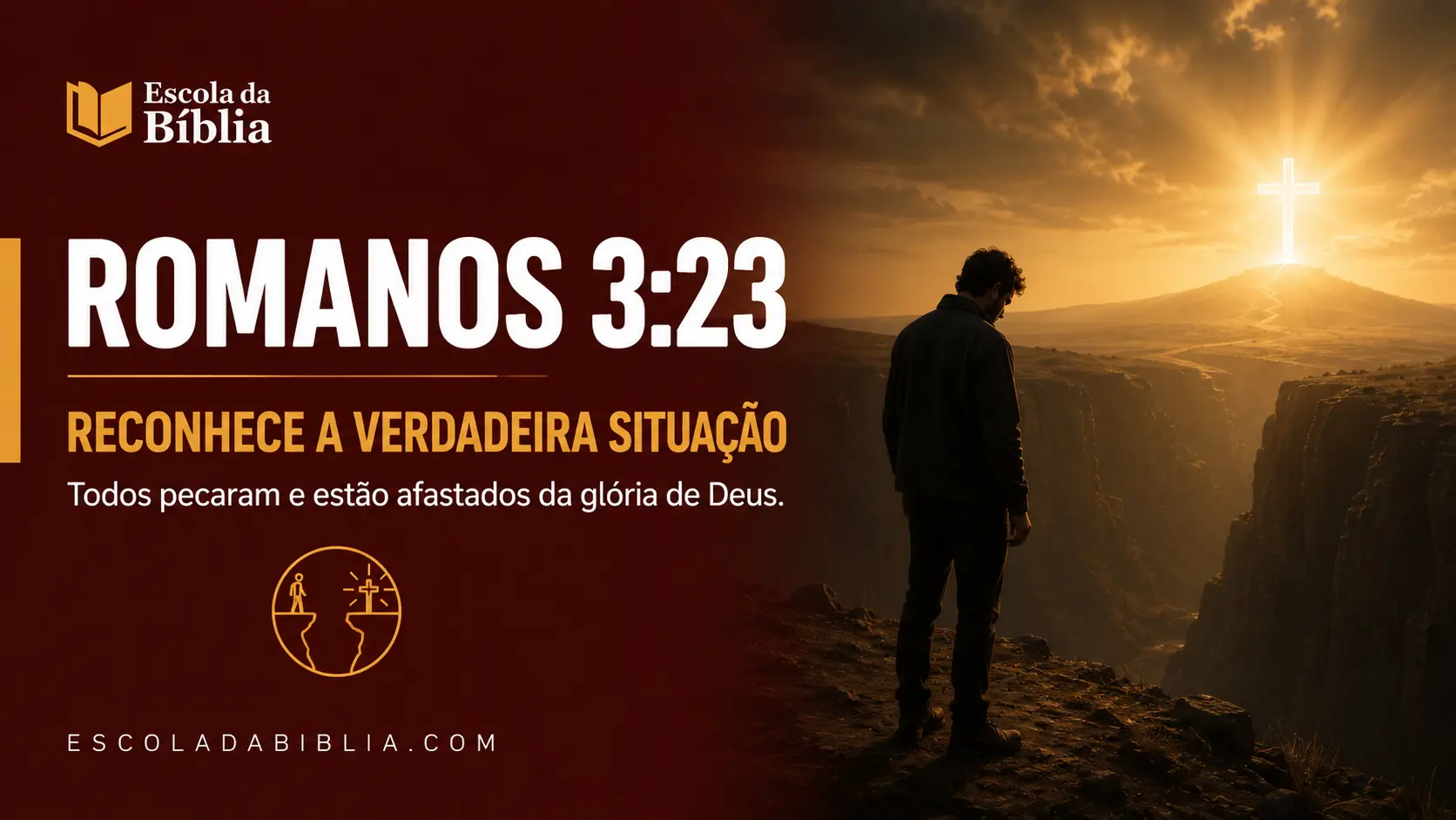 Romanos 3:23 Todos pecaram e carecem da graça de Deus.