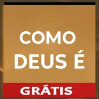 Como Deus é